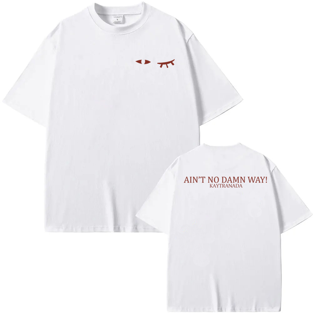 KAYTRANADA - AIN'T NO DAMN WAY - Summer Clothing Women Canada 评论和价格